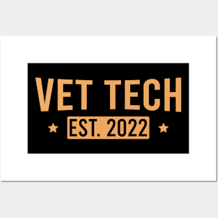 Vet Tech Est. 2022 Posters and Art